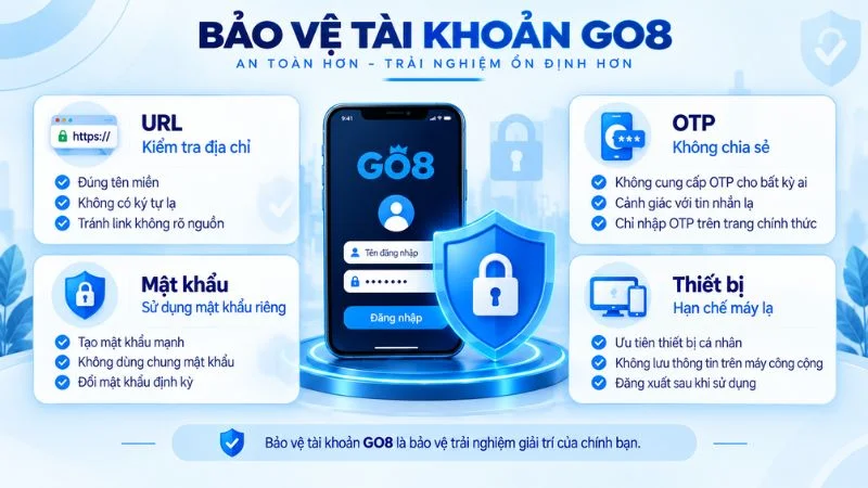 Hướng dẫn bảo vệ tài khoản GO8